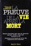 La preuve de la vie aps la mort