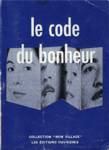 Le code du bonheur