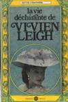 La vie dchirante de Vivien Leigh