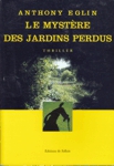 Le mystre des jardins perdus