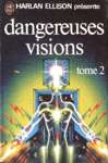 Dangereuses vision - Tome II