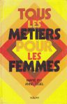 Tous les mtiers pour les femmes