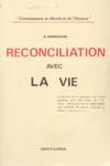 Reconciliation avec la vie