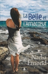 La Belle et l'Arnacoeur