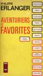 Aventuriers et favorites