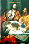 Quand le Christ passe Quand le Christ passe
