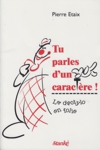 Tu parles d'un caractre ! - La dactylo en folie