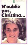 N'oublie pas Christina...