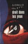 Droit dans les yeux