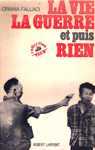 La vie, la guerre et puis rien