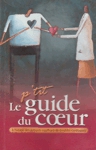 Le p'tit guide du coeur