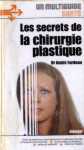 Les secrets de la chirurgie plastique