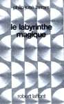 Le labyrinthe magique