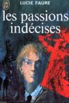 Les passions indcises