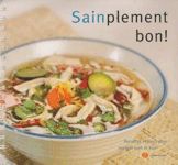 Sainplement bon ! Sainplement bon !