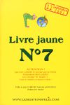 Livre jaune N 7