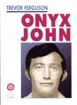 Onyx John