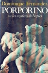 Porporino ou les mystères de Naples Porporino ou les mystères de Naples