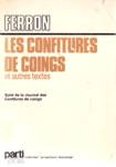 Les confitures de coing - Textes - Le journal des confitures de coing