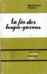 La fin des loups-garous