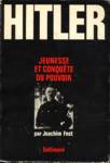 Hitler - Jeunesse et conqute du pouvoir