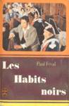 Les Habits noirs