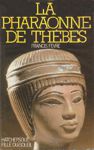 La pharaonne de Thbes