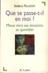 Que se passe-t-il en moi ?