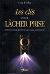 Les cls pour lcher prise