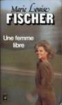 Une femme libre