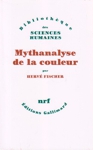 Mythanalyse de la couleur