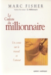 Le cadeau du millionnaire Le cadeau du millionnaire