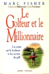 Le Golfeur et le Millionnaire