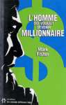 L'homme qui voulait devenir millionnaire