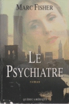 Le psychiatre