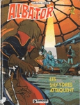 Les Silvydres attaquent - Albator