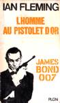 L'homme au pistolet d'or - James Bond 007