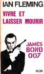 Vivre et laisser mourir - James Bond 007