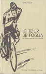 Le Tour de Foglia et chroniques franaises