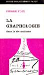 La graphologie dans la vie moderne