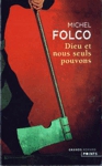 Dieu et nous seuls pouvons Dieu et nous seuls pouvons