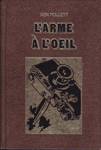 L'arme  l'oeil