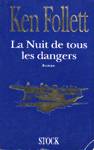 La nuit de tous les dangers