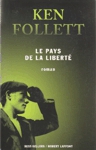 Le pays de la liberté Le pays de la liberté