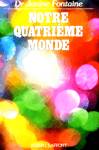 Notre quatrime monde