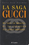 La saga Gucci