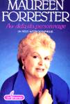 Maureen Forrester - Au-del du personnage