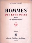 Hommes qui tes-vous ?