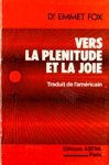 Vers la plnitude et la joie