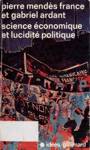 Science conomique et lucidit politique